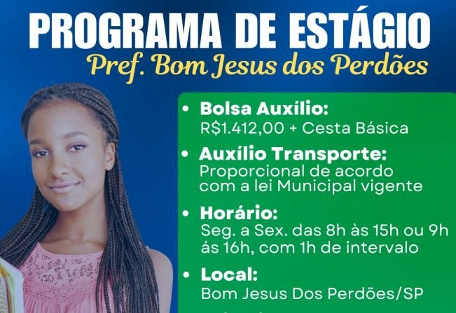 Prefeitura de Bom Jesus dos Perdões abre Inscrições para Processo Seletivo de Estágio