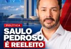 SAULO PEDROSO É REELEITO DEPUTADO FEDERAL