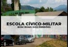 ESCOLA CÍVICO-MILITAR EM BOM JESUS DOS PERDÕES