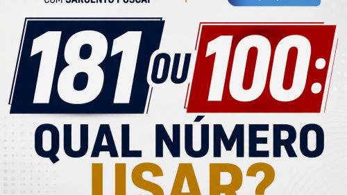 DICA DE SEGURANÇA | 181 OU 100: QUAL NÚMERO USAR?