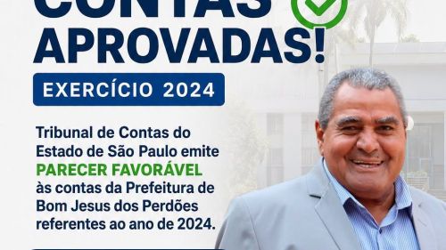 TRIBUNAL DE CONTAS EMITE PARECER FAVORÁVEL ÀS CONTAS DE 2024 DO EX-PREFEITO DE BOM JESUS DOS PERDÕES