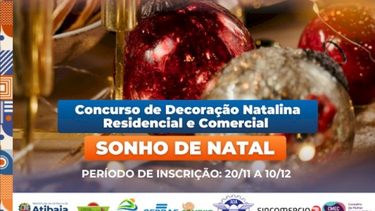 Prefeitura de Atibaia Abre Inscrições para o Concurso de Decoração Natalina "Sonho de Natal 2024"