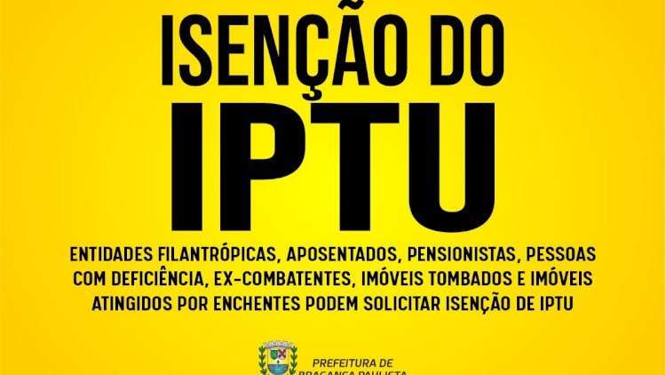 Prefeitura de Bragança Paulista Atualiza Isenções de IPTU com Nova Lei Complementar