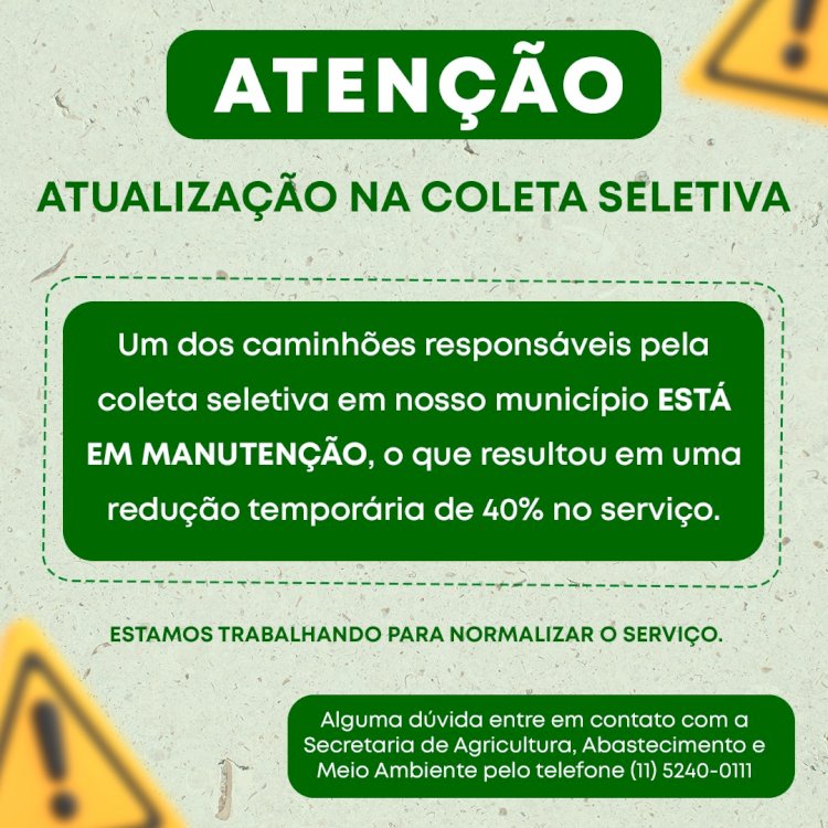 Serviço de Coleta Seletiva Reduzido em 40% Temporariamente em Piracaia